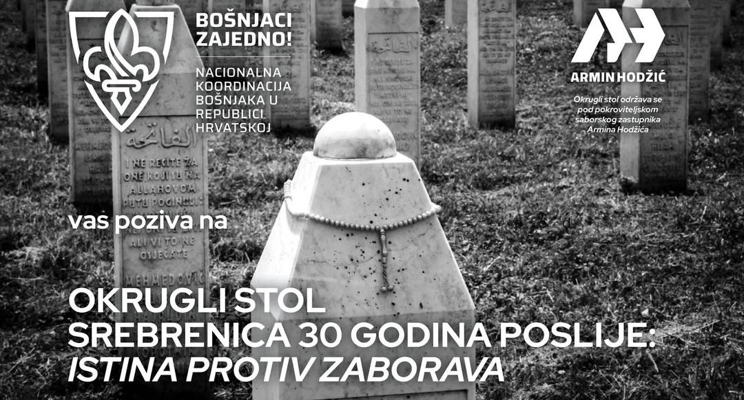 Prijave u toku: Okrugli stol o Srebrenici u Hrvatskom saboru pod pokroviteljstvom Armina Hodžića