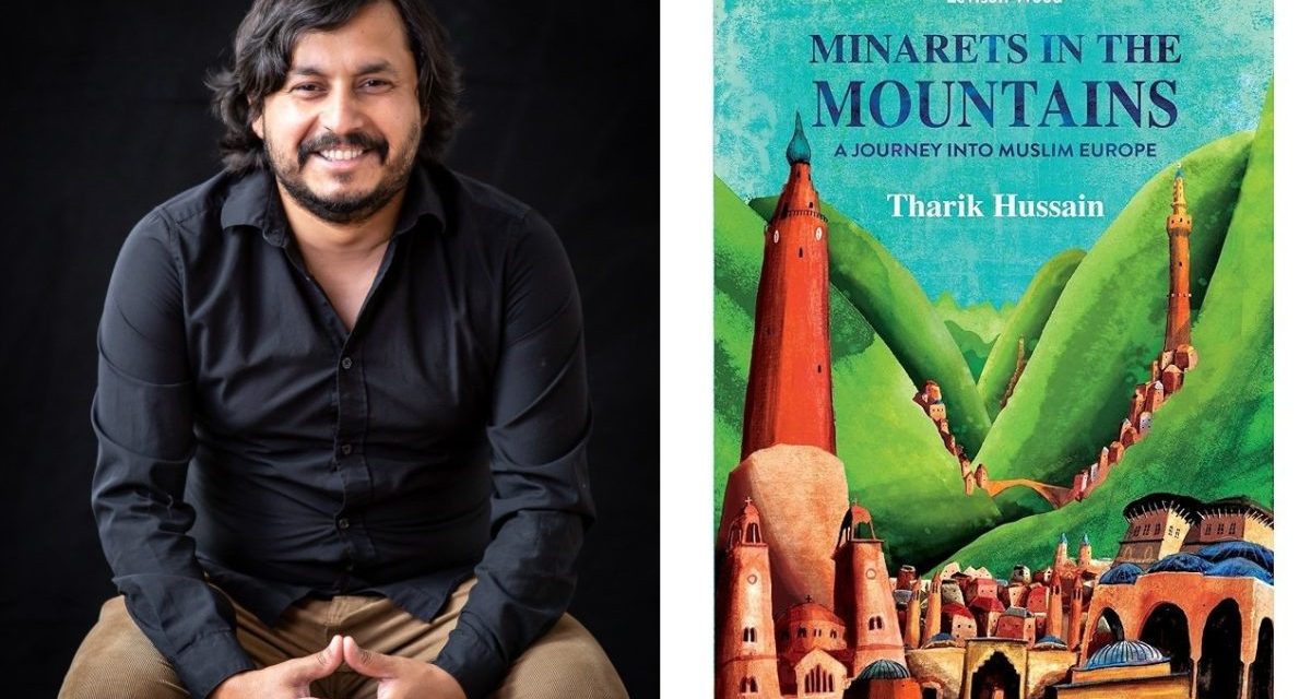 Knjiga o Europi koja prestaje zaboravljati vlastite minarete po planinama