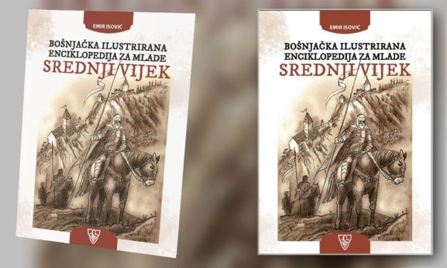 U Zagrebu izašla “Bošnjačka ilustrirana enciklopedija za mlade: Srednji vijek”