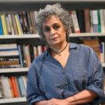 Arundhati Roy, književnica koja odbija šutjeti