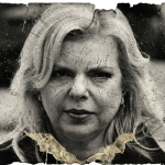 Zlo iz Tel Aviva: Ko je, zapravo, Sara Netanyahu