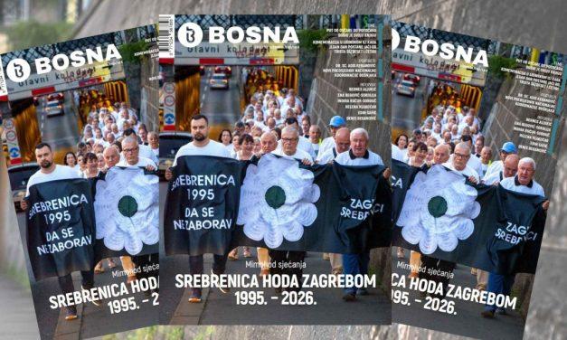 Izašao novi broj časopisa „Bosna”: Srebrenica hoda Zagrebom