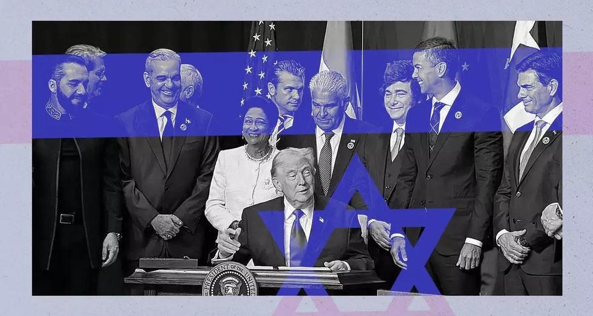 Veliki proizraelski zaokret u Latinskoj Americi ili kako krajnja desnica nastoji ugoditi SAD-u